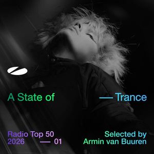 A State of Trance Radio Top 50 - 2026, Vol. 1